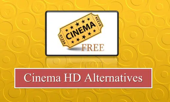 Cinema HD Alternatives